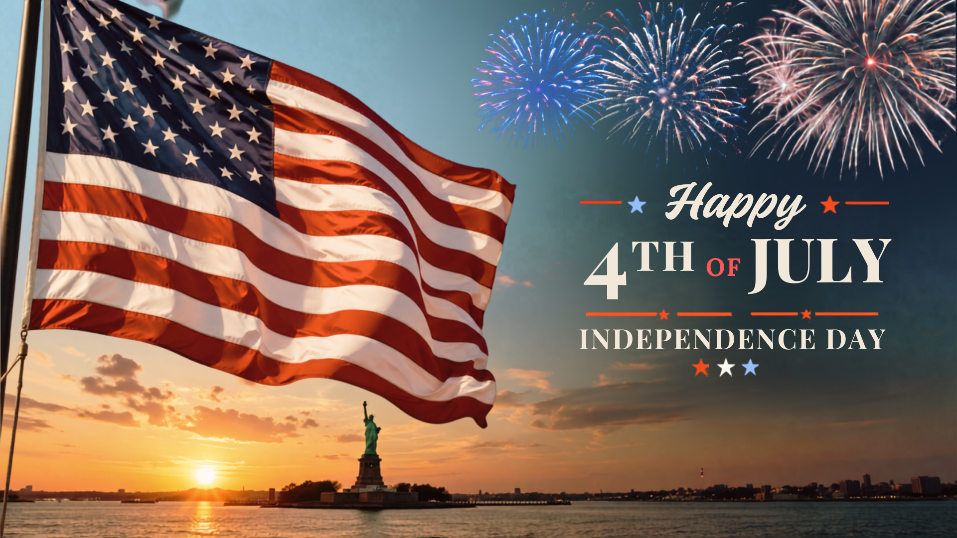 Patriotic 4th of July Independence Day graphic featuring a large waving American flag, fireworks bursting in blue, white, and red, the Statue of Liberty at sunset, and the text 'Happy 4th of July Independence Day' on the right.